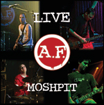 A.F. Moshpit Live